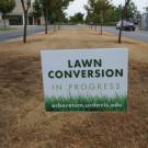 Lawn conversion sign